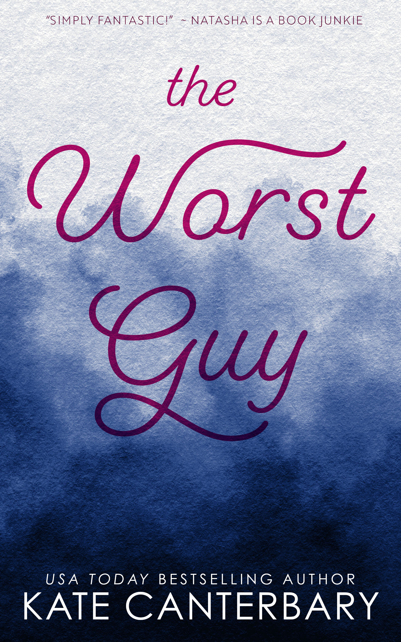 Worst Guy Quotes